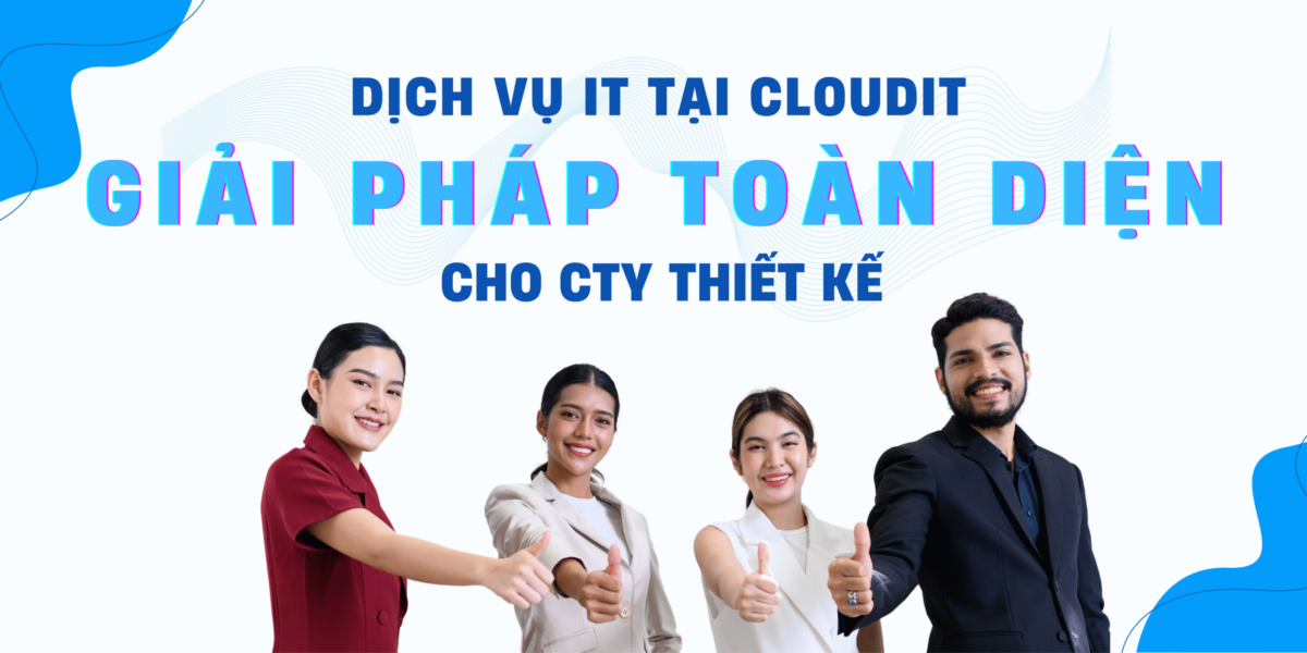 dich vụ it cty thiết kế