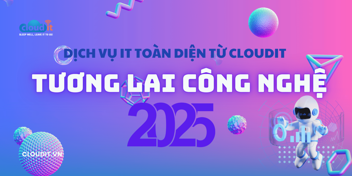 dịch vụ IT 2025