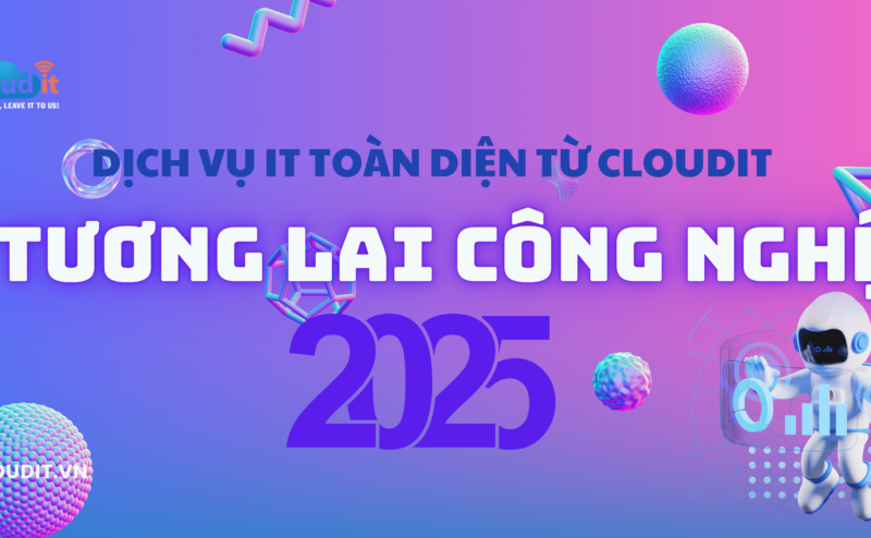 dịch vụ IT 2025